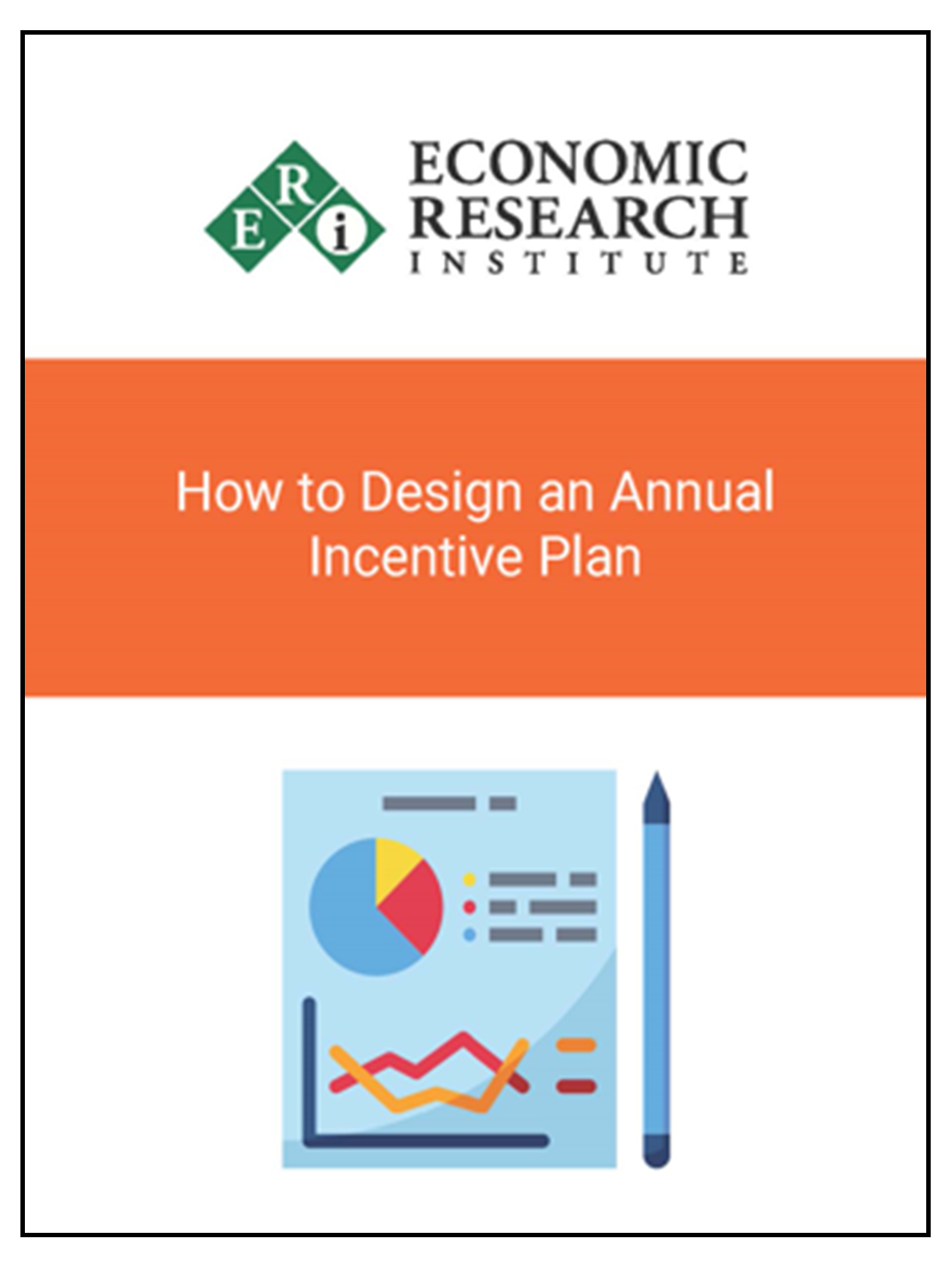 How to Design an Annual Incentive Plan